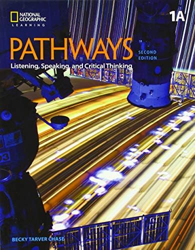 Pathways: Listening, Speaking, and Critical Thinking 1: Student Book1A/ Online Workbook