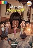 What Was Stonewall?