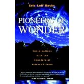 Pioneers of Wonder: Conversations With the Founders of Science Fiction