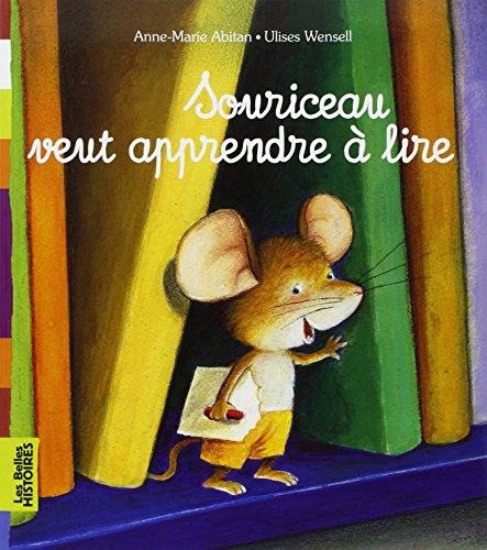 Souriceau veut apprendre à lire