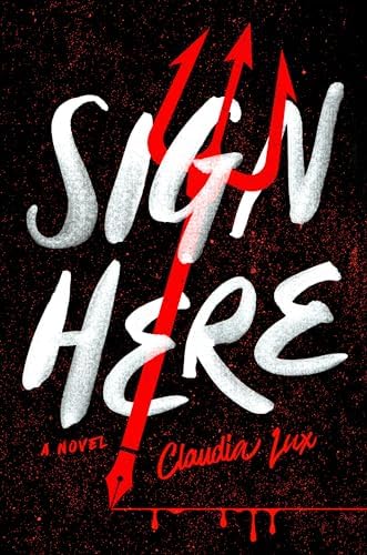Amazon.com: Sign Here: 9780593545775: Lux, Claudia: Books