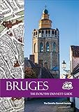 Bruges: The Dorothy Dunnett Guide (Dorothy Dunnett Guides) by 