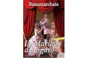 Le Mariage de Figaro (�ճ�éâ�ٰ��� de Beaumarchais) (French Edition)