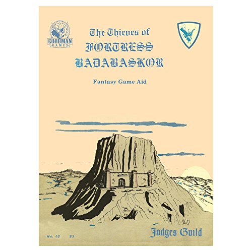 Goodman Games GMG4612 Judges Guild Thieves of Badabaskor - 1 Edition