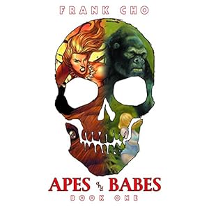 APES & BABES ART OF FRANK CHO HC: The Art of Frank Cho, Book 1