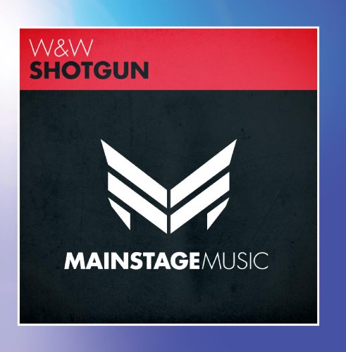 W&W - Shotgun - Zortam Music