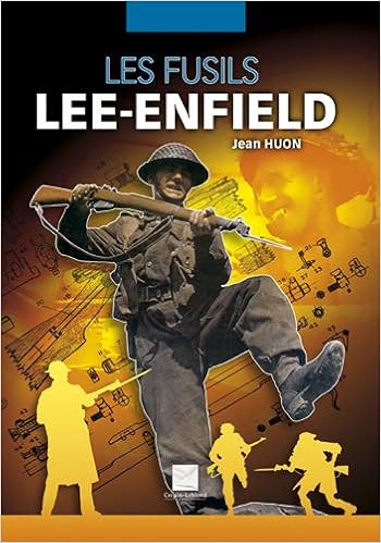 « Les fusils Lee-Enfield », Jean Huon