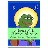 Advanced Meme Magic