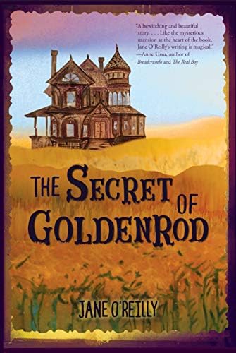 The Secret of Goldenrod Hardcover – October 1, 2016