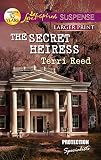 The Secret Heiress (Protection Specialists)
