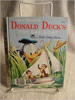 Rare Little Golden Book Walt Disney S Donald Duck S Toy Sailboat Chip Dale 1954 Amazon Com Books
