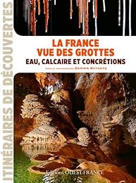 La  France vue des grottes
