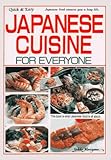 Japanese Cuisine for Everyone (Quick and Easy Series) by