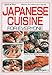 Japanese Cuisine for Everyone (Quick and Easy Series) by