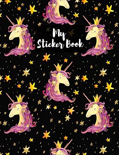 My Sticker Book: Beautiful Hand Drawn Unicorn Princess Sticker Book for Girls ~ Sticker Collection Activity Book for Kids | Large Permanent Sticker Album Blank Pages 8.5"x11", 120 Pages Paperback – February 3, 2019