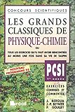 Les Grands Classiques de Physique et Chimie, PCSI - 1re année by