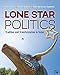 Lone Star Politics: Tradition and Transformation in Texas