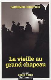 La  vieille au grand chapeau
