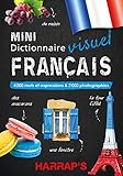 Mini dictionnaire visuel français : 4000 mots et expressions & 2000 photographies by