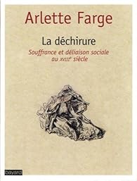 Book's Cover of La déchirure. Souffrance et déliaison sociale au XVIIIe siècle