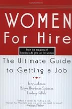 Women For Hire: The Ultimate Guide to Getting A Job