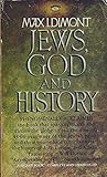 Jews, God and History by