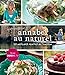 Annabel au naturel : Les meilleures recettes de l'émission by