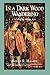 In a Dark Wood Wandering: A Novel of the Middle Ages by Hella S. Haasse