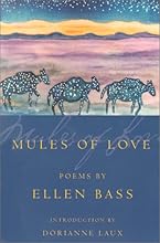 Mules of Love (American Poets Continuum)