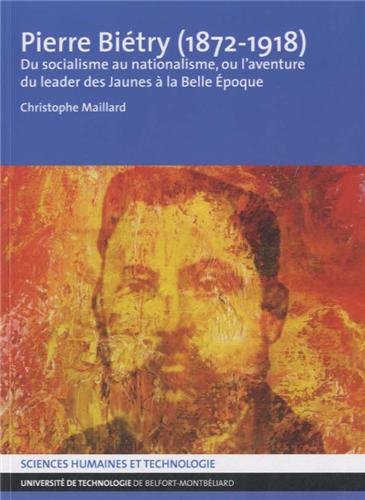 Pierre Biétry, 1872-1918