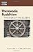 Theravada Buddhism: The View of the Elders (Dimensions of Asian Spirituality, 11)