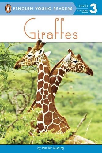 Giraffes (Penguin Young Readers, Level 3)