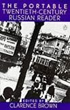 Front cover for the book The portable twentieth century Russian reader by Clarence Brown