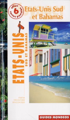 États-Unis Sud et Bahamas