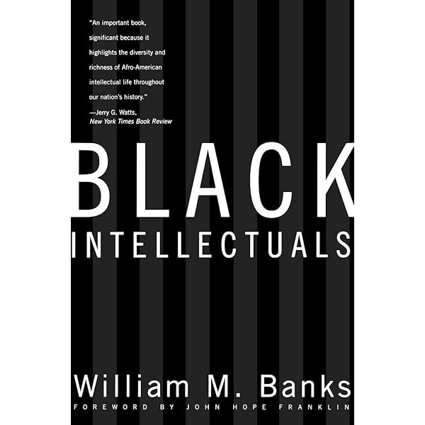 The Black Intellectual Tradition: African American Thought in the