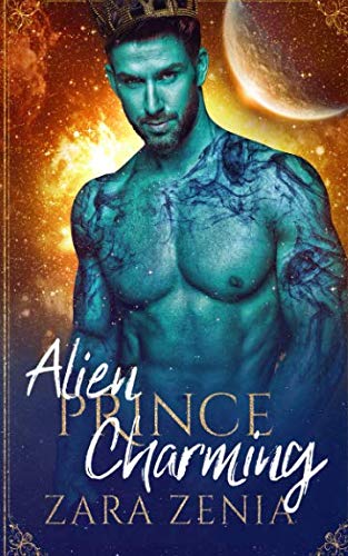 Alien Prince Charming: A Sci-Fi Alien Fairy Tale Romance (Trilyn Alien Fairy Tales) libro
