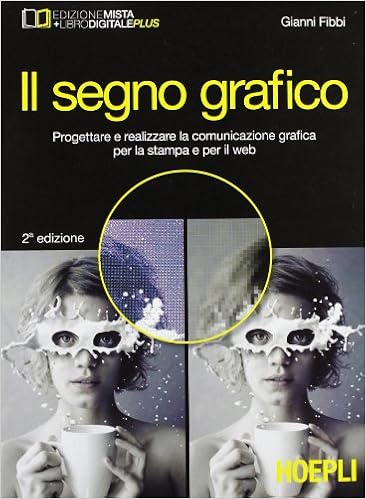 Amazonit Il Segno Grafico Progettare E Realizzare La