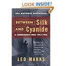 Between Silk and Cyanide: A Codemaker's War, 1941-1945