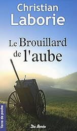 Le  brouillard de l'aube