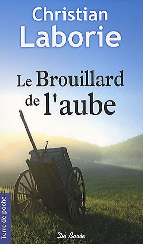 Le  brouillard de l'aube