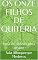 Livro OS ONZE FILHOS DE QUITÉRIA: Uma verdadeira obra de arte literária