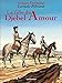 La Fille du Djebel Amour (Carnets d'Orient (8)) (French Edition) by