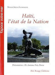 Haïti, l'état de la Nation