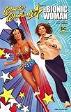 Wonder Woman 77 Meets The Bionic Woman