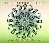 Disco de The Beautiful South: «Just a Few Things That I Ain't 1» (Anverso)