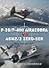 P-39/P-400 Airacobra vs A6M2/3 Zero-sen: New Guinea 1942 (Duel Book 87)