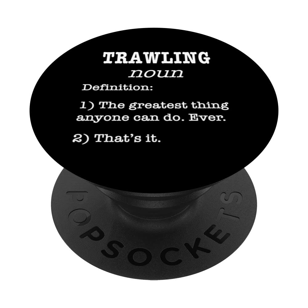 Retro Trawling - Funny Definition For Trawling Fishermen PopSockets Swappable PopGrip