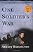 Book cover for One Soldier's War