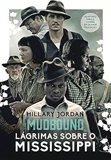 Livro Mudbound – Lágrimas sobre o Mississippi