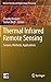Thermal Infrared Remote Sensing: Sensors, Methods, Applications (Remote Sensing and Digital Image Processing, 17)